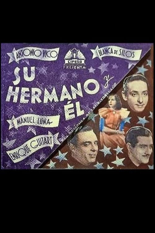 Постер: Su hermano y él