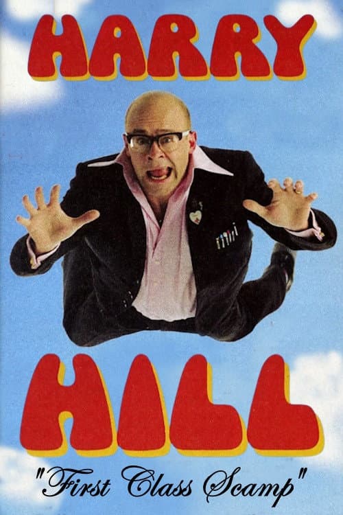 Постер: Harry Hill: "First Class Scamp"