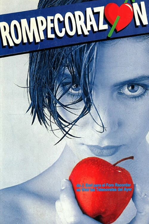 Постер: Rompecorazón