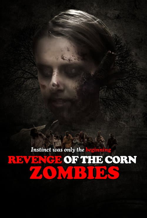 Постер: Revenge of the Corn Zombies