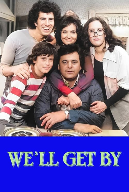 Постер: We'll Get By