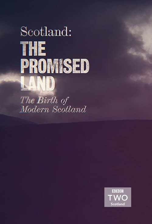 Постер: Scotland The Promised Land