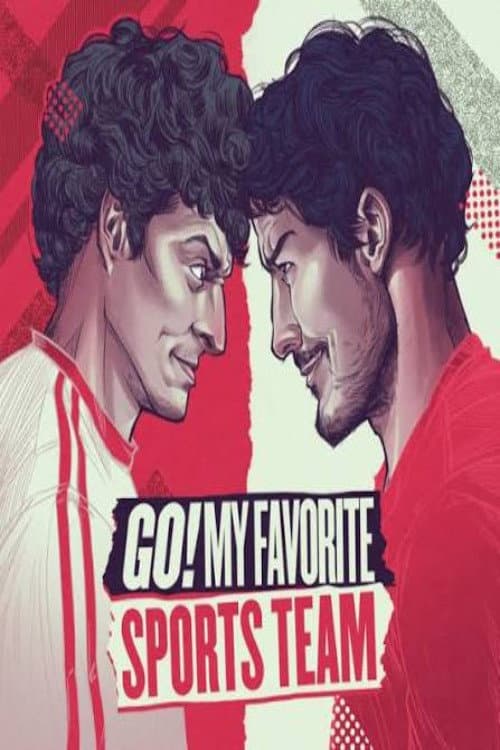 Постер: Go! My Favorite Sports Team