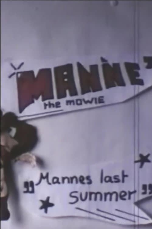 Постер: Manne the Mowie