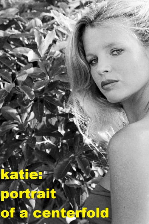 Постер: Katie: Portrait of a Centerfold