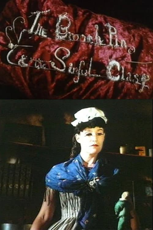 Постер: The Brooch Pin & the Sinful Clasp