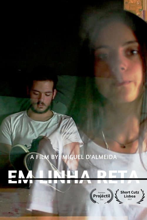Постер: Em Linha Reta