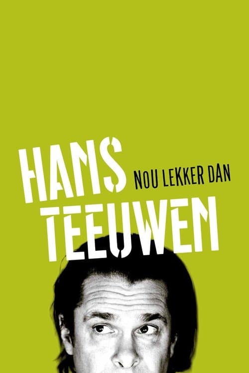 Постер: Hans Teeuwen: Nou Lekker Dan