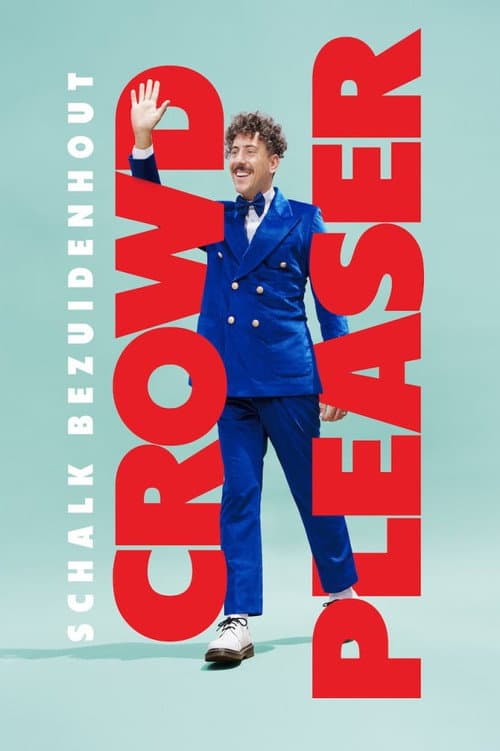 Постер: Schalk Bezuidenhout: Crowd Pleaser