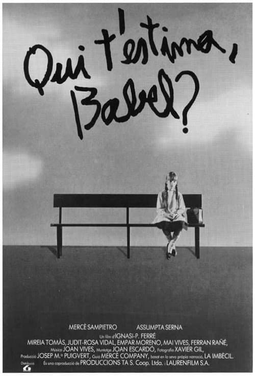 Постер: Qui t'estima, Babel?