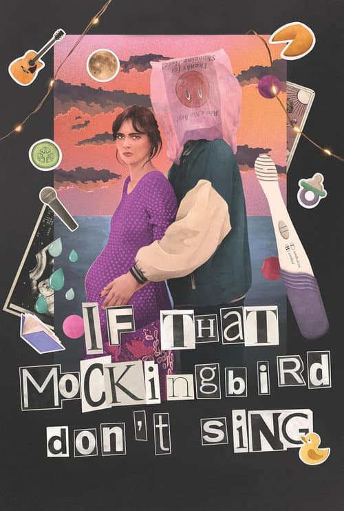 Постер: If That Mockingbird Don’t Sing