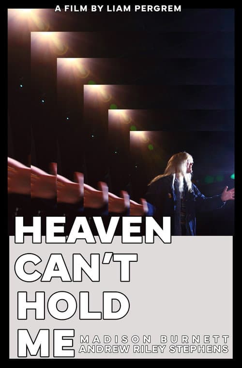 Постер: Heaven Can't Hold Me