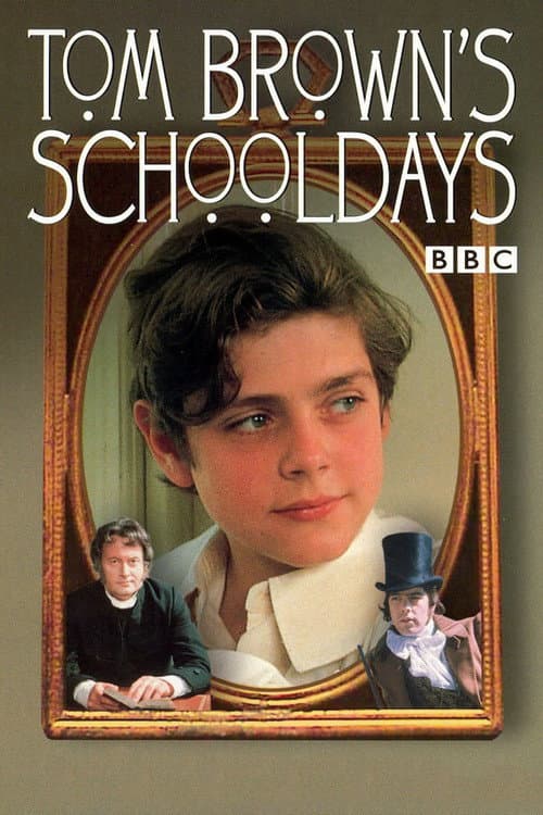 Постер: Tom Brown's Schooldays