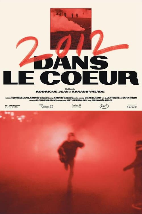 Постер: 2012/Dans le cœur