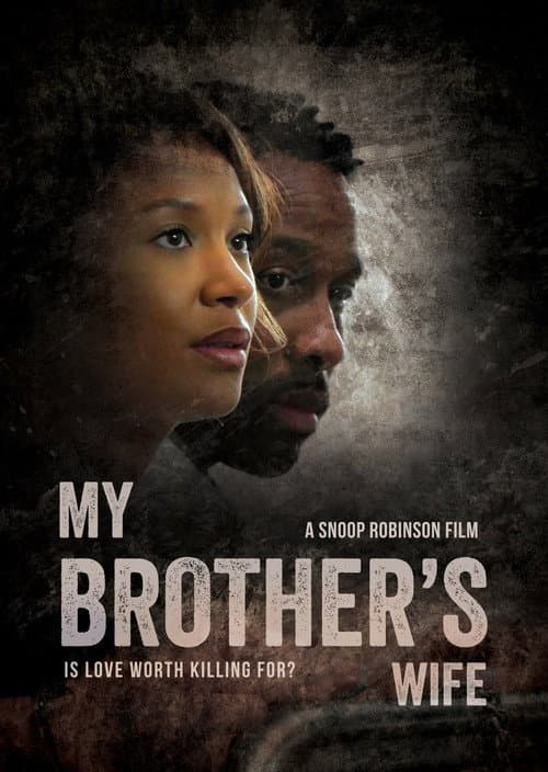 Постер: My Brothers Wife