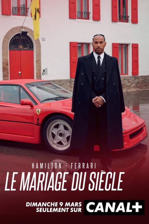 Постер: Hamilton - Ferrari, le mariage du siècle