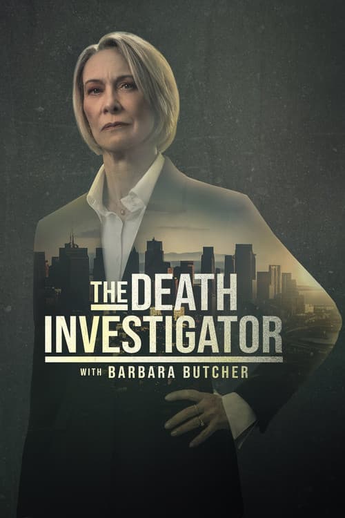 Постер: The Death Investigator with Barbara Butcher