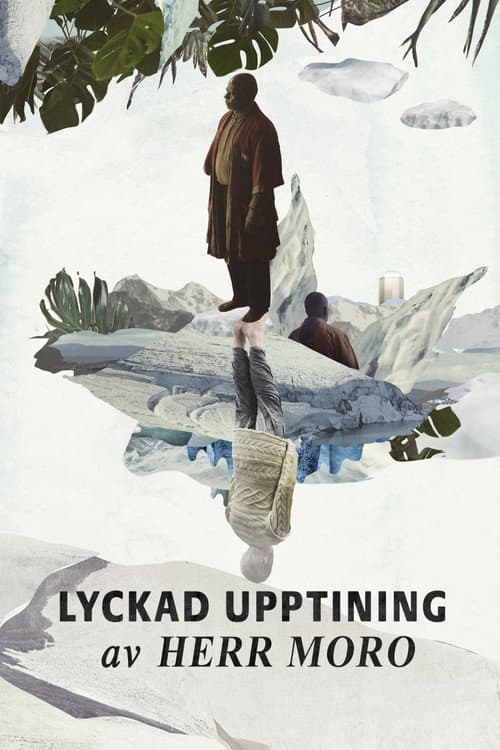 Постер: Lyckad upptining av Herr Moro