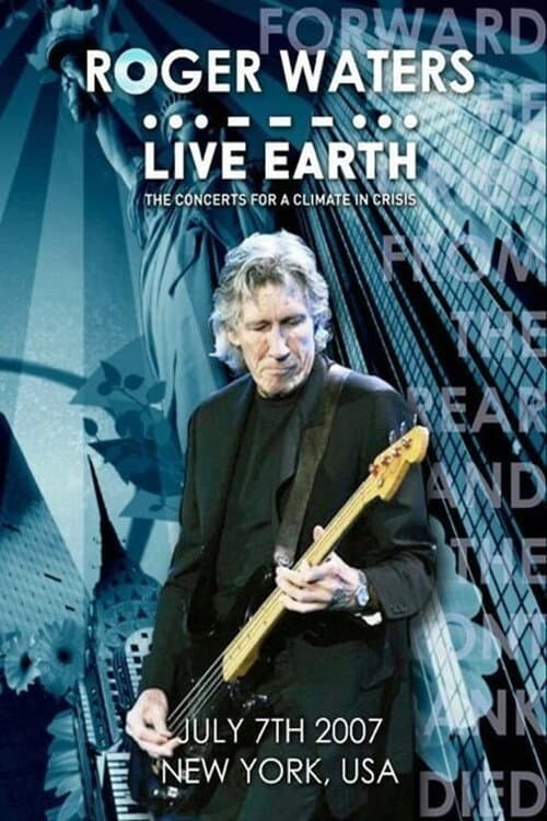 Постер: Roger Waters - Live Earth New Jersey