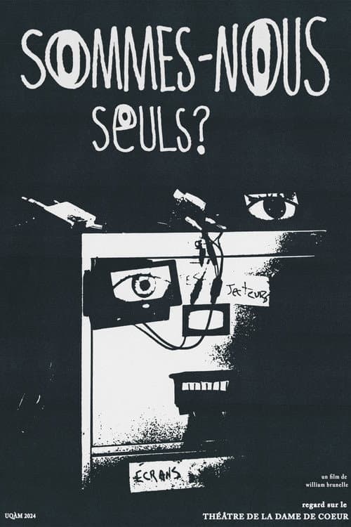 Постер: Sommes-nous seuls?