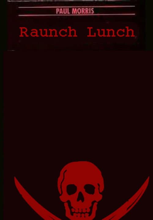 Постер: Raunch Lunch