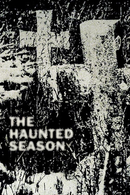 Постер: The Haunted Season