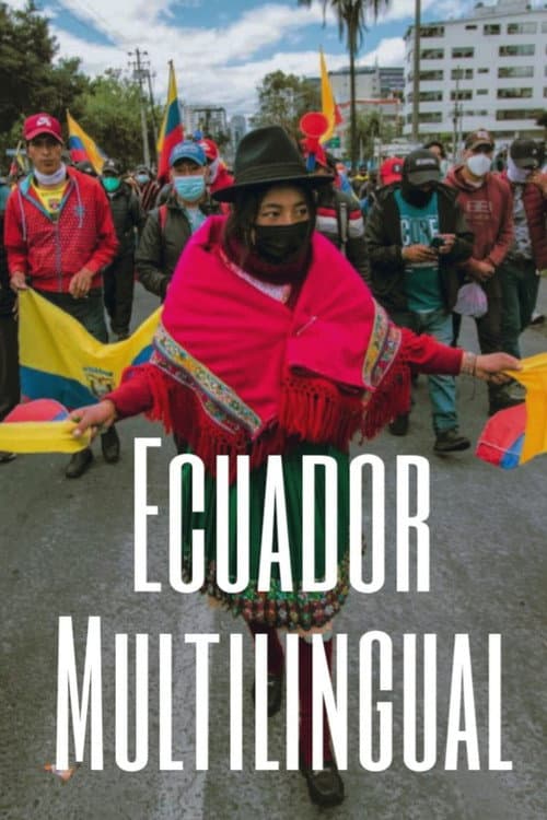 Постер: Ecuador Multilingüe