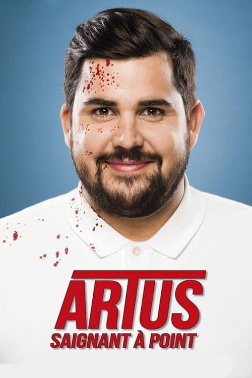Постер: Artus - Saignant à point