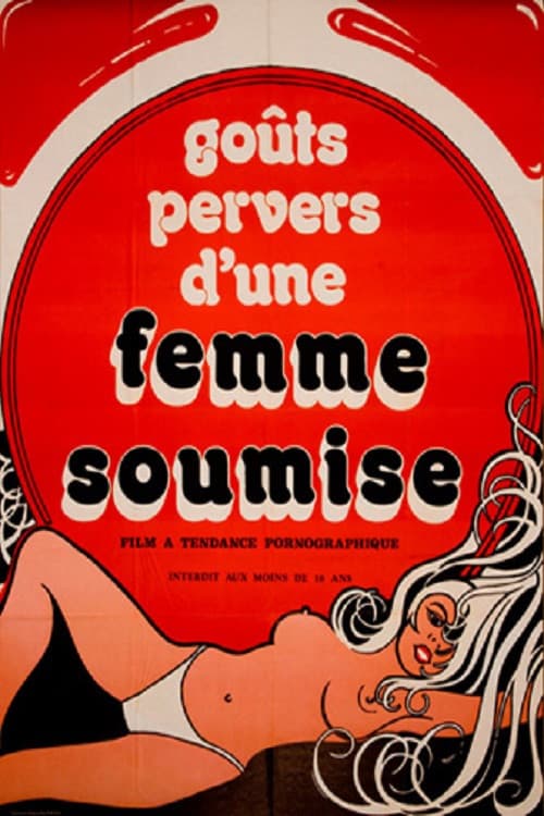 Постер: Goûts pervers d'une femme soumise