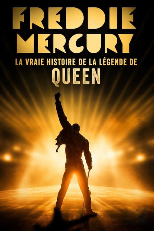 Постер: Freddie Mercury : la vraie histoire de la légende de Queen