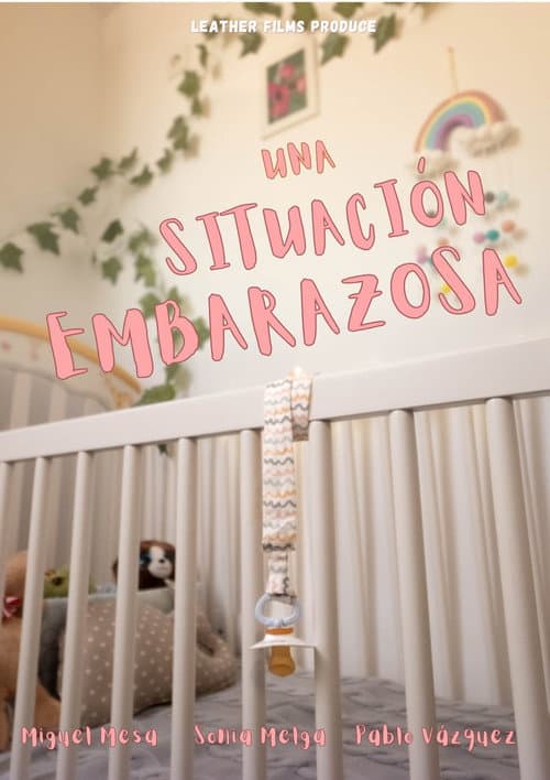 Постер: Una Situación Embarazosa