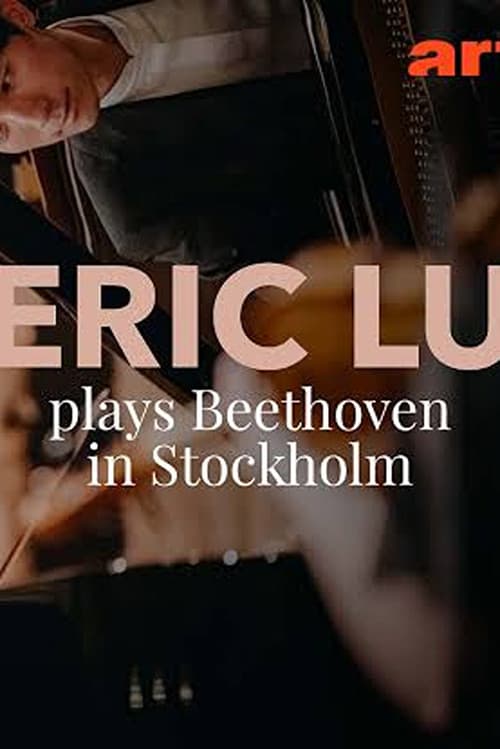 Постер: Beethoven: Concerto per pianoforte n. 3 Eric Lu a Stoccolma