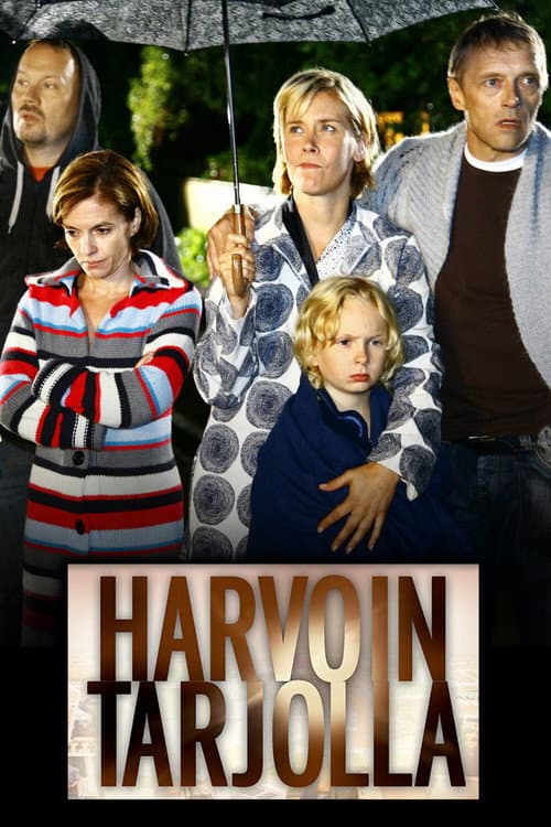 Постер: Harvoin tarjolla
