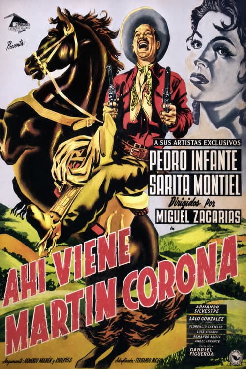 Постер: Ahí viene Martín Corona