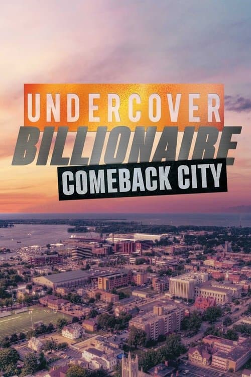 Постер: Undercover Billionaire: Comeback City