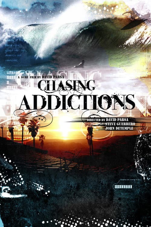 Постер: Chasing Addictions