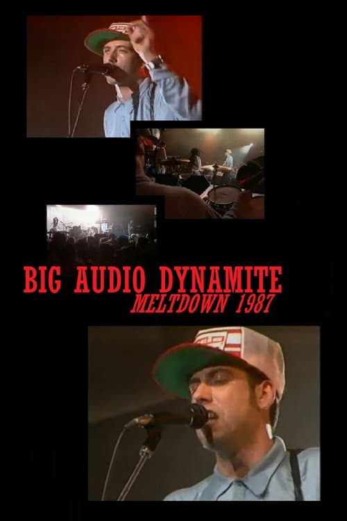 Постер: Big Audio Dynamite: Meltdown 1987