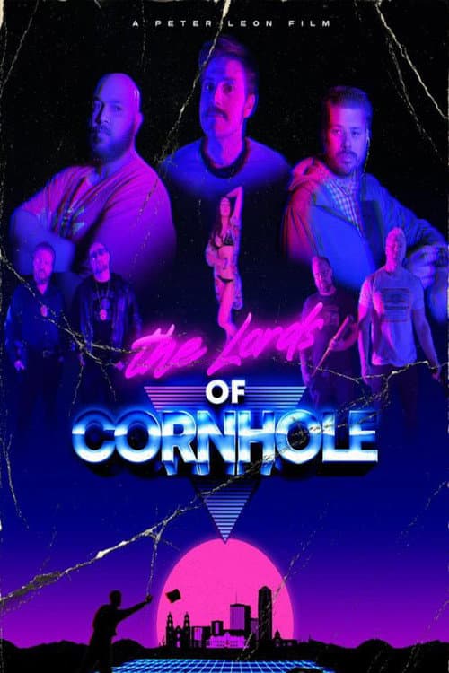 Постер: The Lords of Cornhole