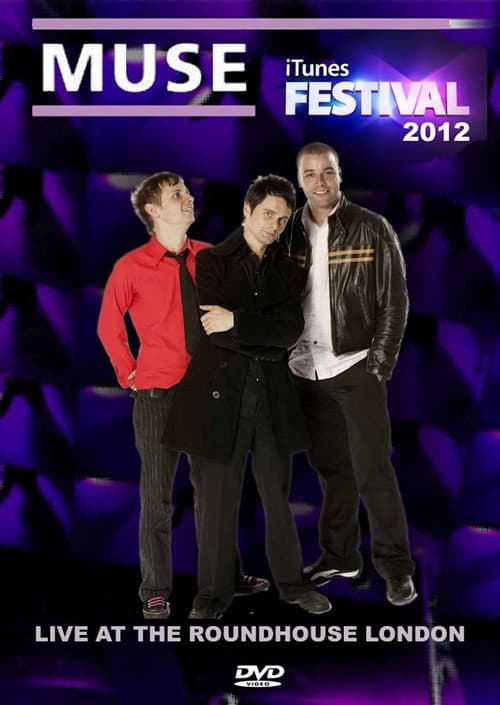 Постер: Muse: Live at iTunes Festival