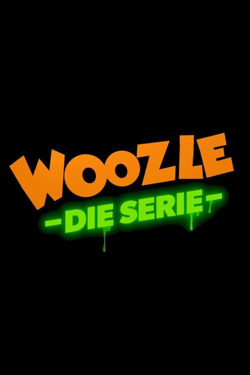 Постер: Woozle - Die Serie
