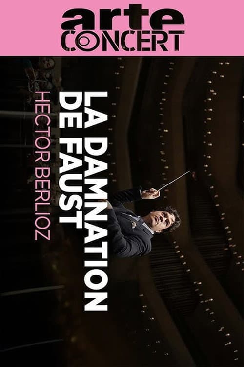 Постер: Berlioz : La damnation de Faust