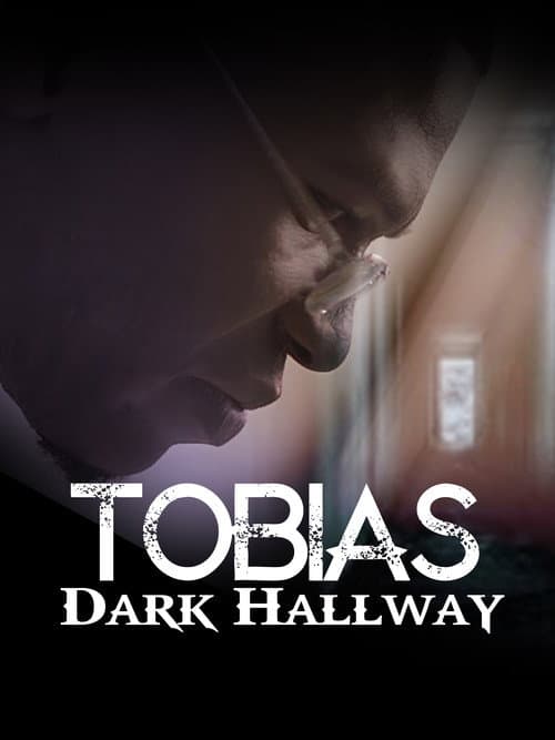 Постер: Tobias: Dark Hallway
