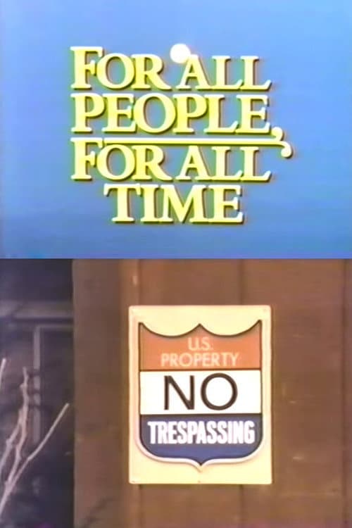 Постер: For All People, For All Time