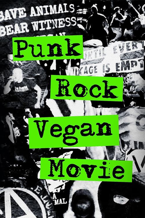 Постер: Punk Rock Vegan Movie