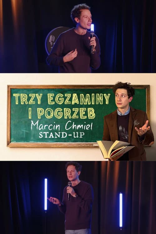 Постер: Marcin Chmiel "Trzy egzaminy i pogrzeb" | Stand-up