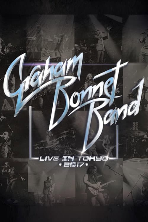 Постер: Graham Bonnet Band - Live In Tokyo 2017
