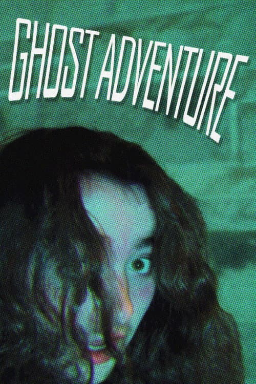 Постер: Ghost Adventure