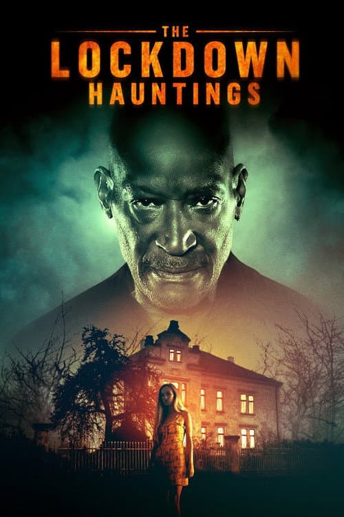 Постер: The Lockdown Hauntings