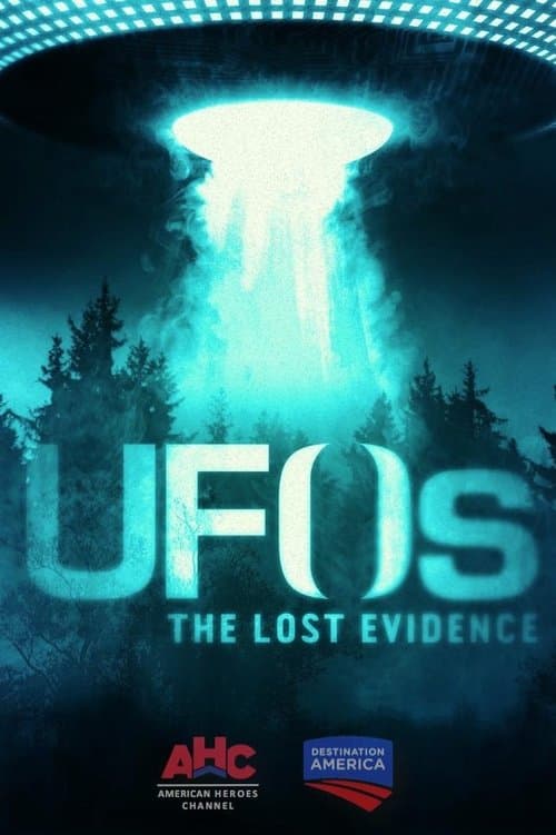 Постер: UFOs: The Lost Evidence