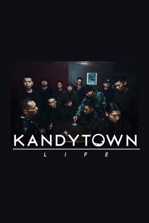 Постер: KANDYTOWN LIFE